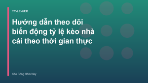 Read more about the article Hướng dẫn theo dõi biến động tỷ lệ kèo nhà cái theo thời gian thực